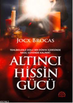 Altıncı Hissin Gücü