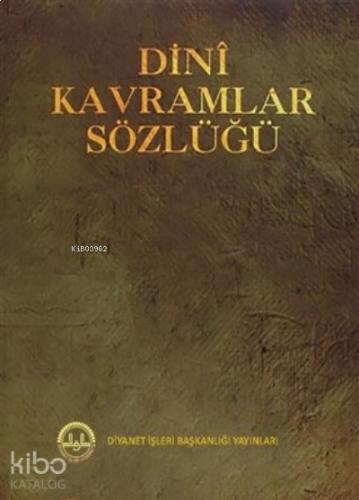 Dini Kavramlar Sözlüğü