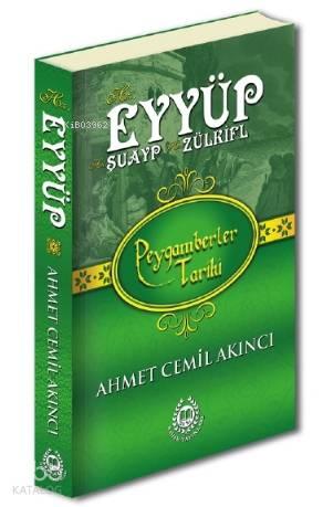 Hz Eyyüp Hz Şuayp Hz Zülküf