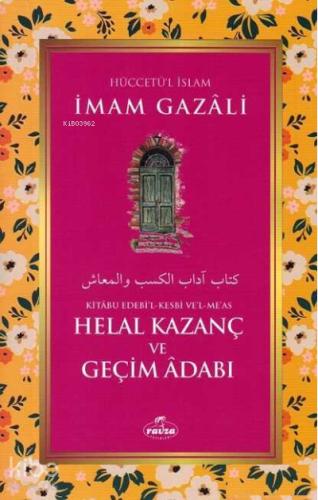Helal Kazanç ve Geçim Adabı