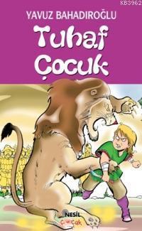 Tuhaf Çocuk