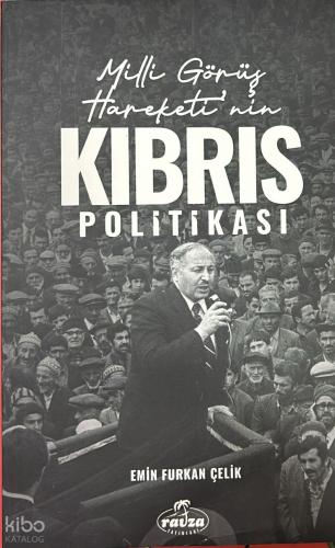 Milli Görüş Hareketi nin Kıbrıs Politikası