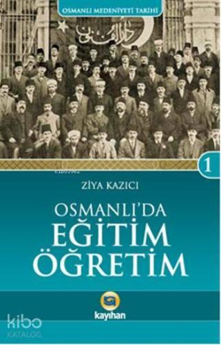 Osmanlı da Eğitim Öğretim