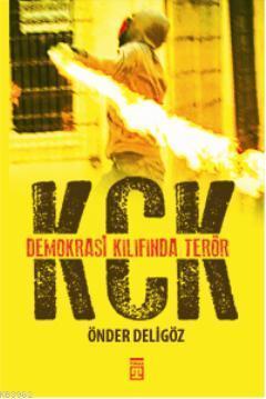 KCK Demokrasi Kılıfında Terör