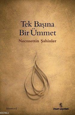 Tek Başına Bir Ümmet