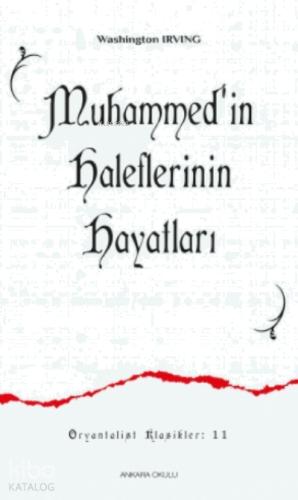 Muhammed in Haleflerinin Hayatları