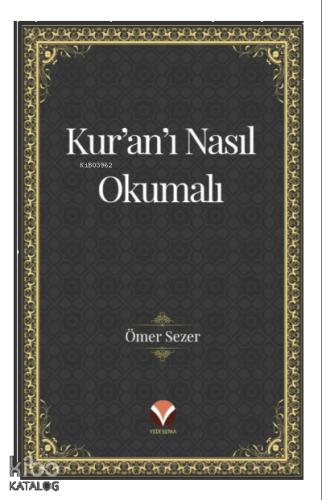 Kur an ı Nasıl Okumalı