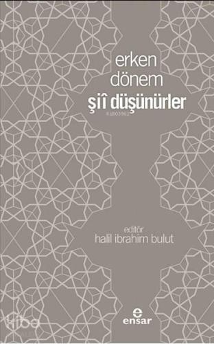 Erken Dönem Şii Düşünürler