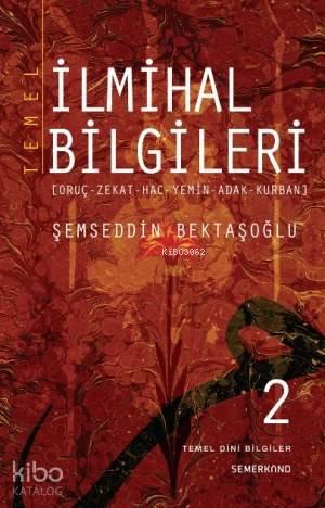 Temel İlmihal Bilgileri 1
