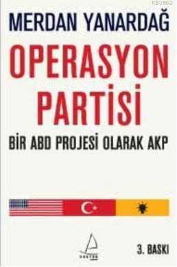 Bir ABD Projesi Olarak AKP