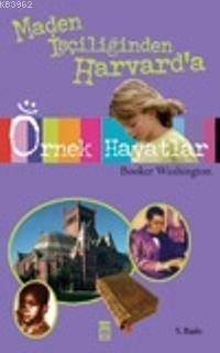 Maden İşçiliğinden Harvard a