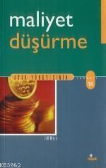Maliyet Düşürme
