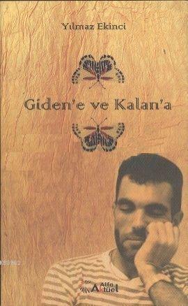 Giden e ve Kalan a