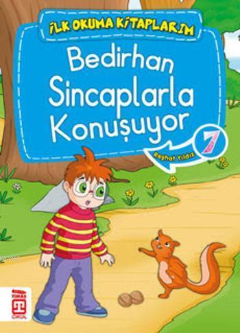 Bedirhan Sincaplarla Konuşuyor İlk Okuma Kitaplarım 6 Yaş