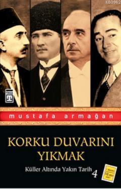 Korku Duvarını Yıkmak