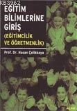 Eğitim Bilimlerine Giriş Eğitimcilik ve Öğretmenlik