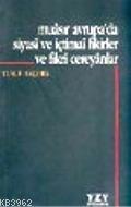 Muasır Avrupa da Siyasi ve İctimai Fikirler ve Fikri Cereyanlar