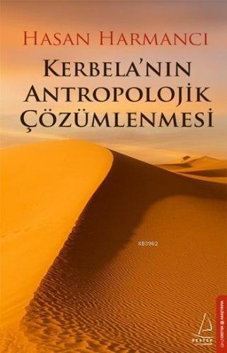 Kerbela nın Antropolojik Çözümlenmesi