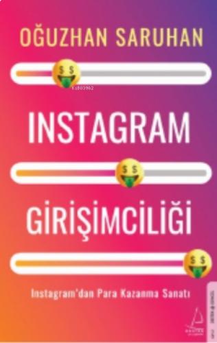 Instagram Girişimciliği Oğuzhan Saruhan