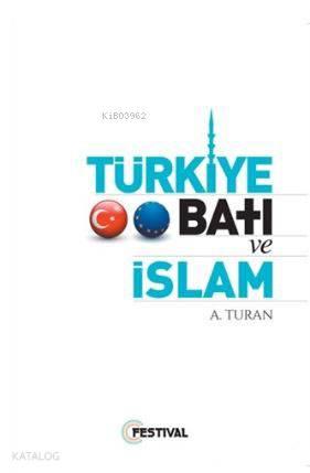 Türkiye Batı ve İslam