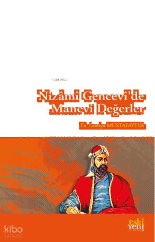 Nizami Gencevi de Manevi Değerler