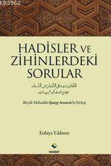 Hadisler ve Zihinlerdeki Sorular