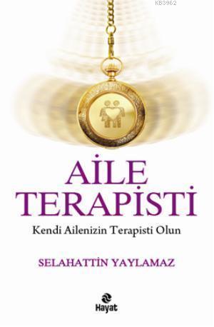 Yaşanmış Öykülerle Aile Terapisi