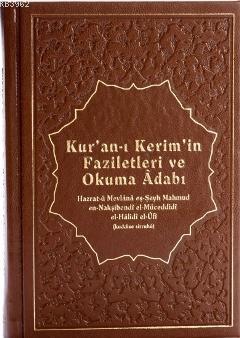 Kur an ı Kerim in Faziletleri ve Okuma Adabı