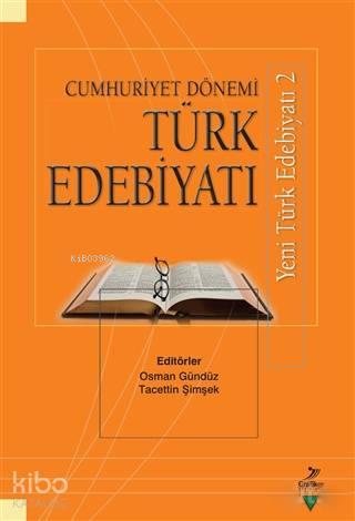 Cumhuriyet Dönemi Türk Edebiyatı