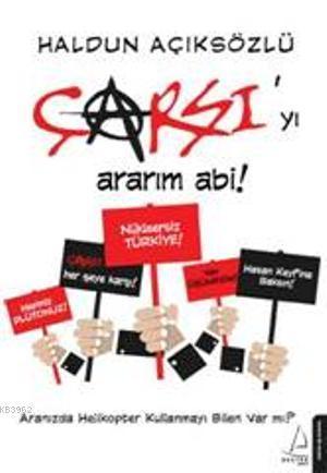 Çarşı yı Ararım Abi