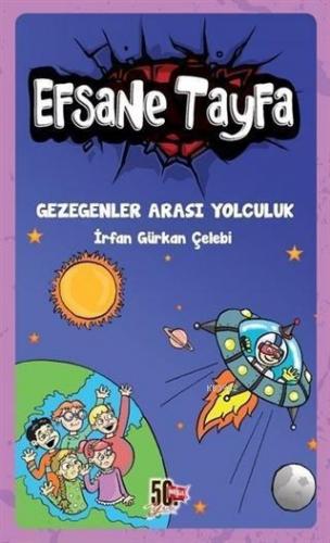 Gezegenler Arası Yolculuk Efsane Tayfa 4
