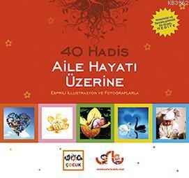 Aile Hayatı Üzerine 40 Hadis
