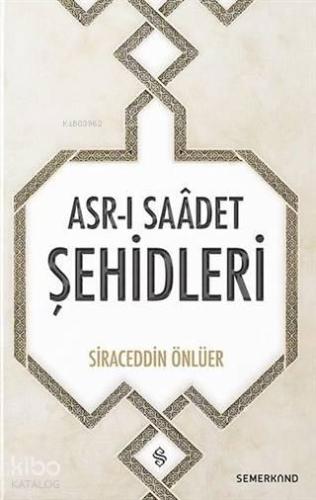 Asr ı Saadet Şehidleri