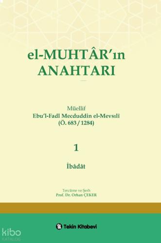 El Muhtarın Anahtarı 2 Cilt Muamelat Edebül Kadi