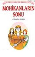Mohikanların Sonu