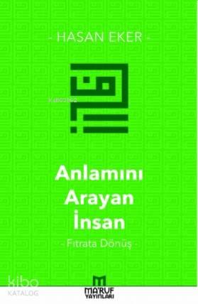 Anlamını Arayan İnsan