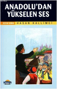 Anadolu dan Yükselen Ses Destan Romanlar Serisi