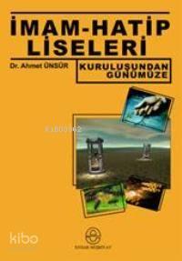 İmam hatip Liseleri Kuruluşundan Günümüze