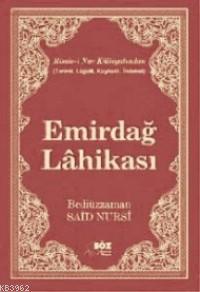 Emirdağ Lahikası Büyük Boy