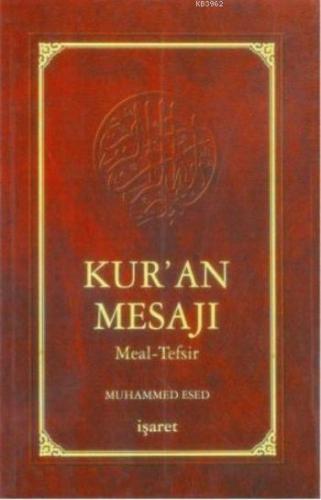 Nüzul Sırasına Göre Kur an Mesajı Meal Tefsir Mushaflı Arapça Metinli Orta Boy