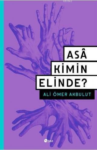 Asa Kimin Elinde