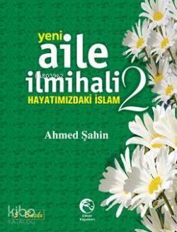 Yeni Aile İlmihali 2
