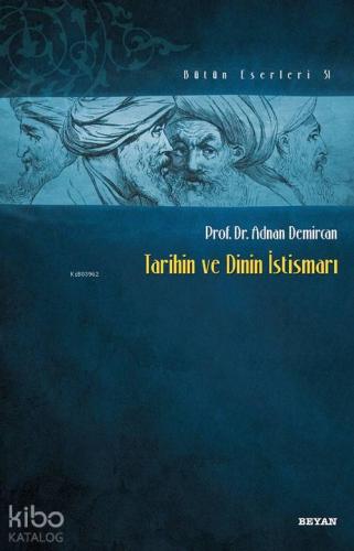 Tarihin ve Dinin İstismarı