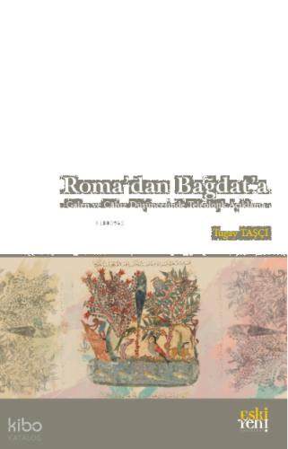 Roma dan Bağdat a