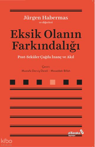 Eksik Olanın Farkındalığı