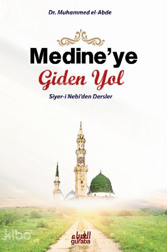 Medine ye Giden Yol