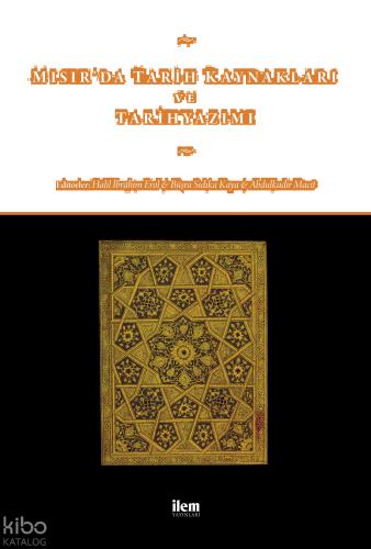Mısır da Tarih Kaynakları ve Tarihyazımı