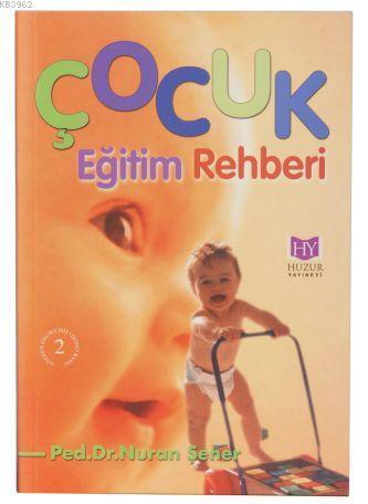 Çocuk Eğitimi Rehberi