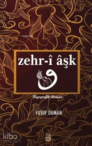 Zehr î Âşk