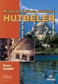 Minberden Mü min Gönüllere Hutbeler